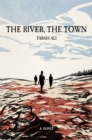 Image for The River, The Town