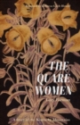 Image for The Quare Women : A Story of the Kentucky Mountains