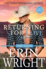 Image for Returning for Love : A Second Chance Western Romance (Large Print)