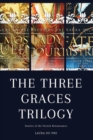 Image for The Three Graces Trilogy : Stories from Renaissance France