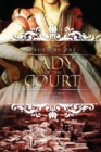 Image for Lady of the Court : Book Two of the Three Graces Trilogy