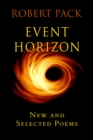 Image for Event Horizon: New and Selected Later Poems