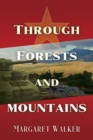 Image for Through Forests and Mountains