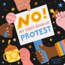 Image for No! : My First Book of Protest
