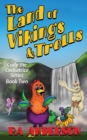 Image for The Land of Vikings &amp; Trolls : Cody the Cockatrice Series Book Two