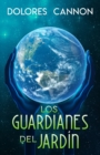 Image for Los Guardianes del Jardin
