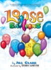 Image for Loose Balloons