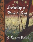 Image for Everything is Made to Sing