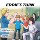 Image for Eddie&#39;s Turn : Book 3 of the Ryley series