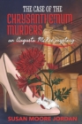 Image for The Case of the Chrysanthemum Murders