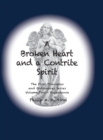 Image for A Broken Heart and a Contrite Spirit : The First Principles and Ordinances Series Volume Two - Repentance