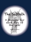 Image for The Sabbath : A thought for each day of the year