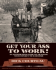 Image for Get Your Ass to Work!
