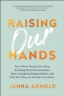 Image for Raising Our Hands