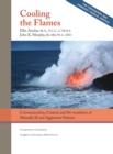 Image for Cooling the Flames : De-escalation of Mentally Ill &amp; Aggressive Patients: A Comprehensive Guidebook for Firefighters and EMS