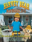 Image for Harvey Bear Rebuilds : El osito Harvey reconstruye