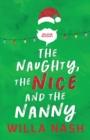 Image for The Naughty, The Nice and The Nanny