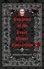 Image for Vampires of the Paper Flower Consortium
