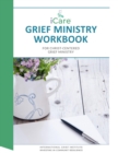 Image for iCare Grief Ministry Workbook