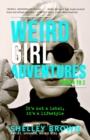 Image for Weird Girl Adventures from A to Z