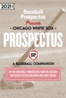 Image for Chicago White Sox 2021: A Baseball Companion