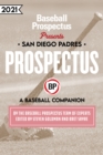 Image for San Diego Padres 2021: A Baseball Companion