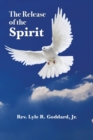 Image for The Release of the Spirit