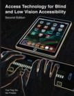 Image for Access Technology for Blind and Low Vision Accessibility