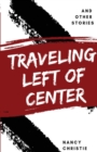 Image for Traveling Left of Center