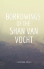 Image for Borrowings of the Shan Van Vocht