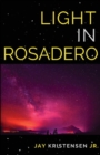 Image for Light in Rosadero