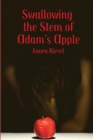 Image for Swallowing the Stem of Adam&#39;s Apple