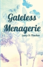 Image for Gateless Menagerie