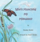 Image for Who&#39;s Munching My Milkweed