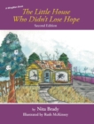 Image for The Little House Who Didn&#39;t Lose Hope Second Edition