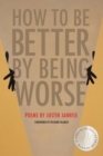 Image for How to be better by being worse