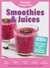 Image for Smoothies &amp; Juices: Prevention Healing Kitchen