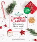 Image for Hallmark Channel countdown to Christmas  : celebrate the movie magic