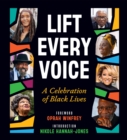 Image for Lift every voice  : a celebration of Black lives