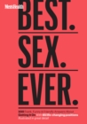Image for Men&#39;s health - best, sex, ever  : 200 frank, funny &amp; friendly answers about getting it on