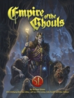 Image for Empire of the Ghouls for 5th Edition