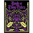 Image for Book of Ebon Tides Limited Edition (5E)