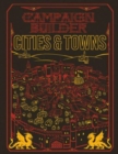 Image for Campaign Builder: Cities and Towns (5e) Limited Edition