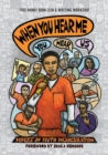 Image for When You Hear Me (You Hear Us) : Voices On Youth Incarceration