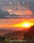 Image for Wide Open Writing : Embrace Your Creative Genius
