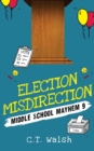 Image for Election Misdirection