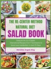 Image for The Re-Center Method Natural Diet Salad Book