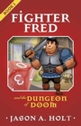 Image for Fighter Fred and the Dungeon of Doom