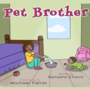 Image for Pet Brother