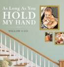 Image for As Long As You Hold My Hand